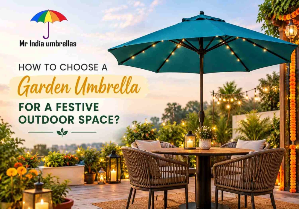 How To Choose A Garden Umbrella For A Festive Outdoor Space?